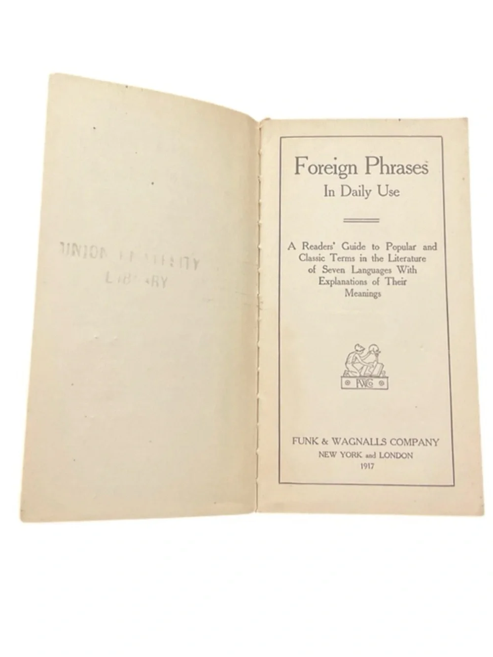 Foreign Phrases in Daily Use - Vintage 1917 Book
